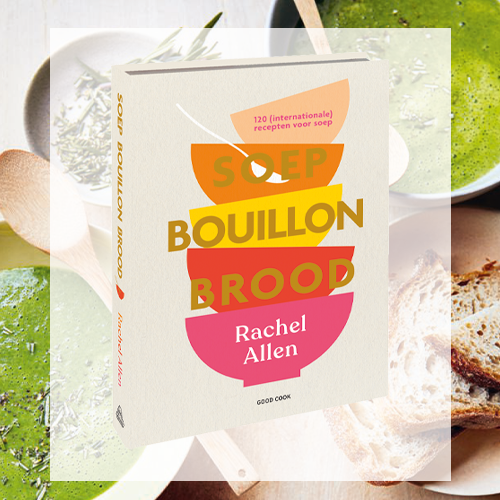 Soep. Bouillon. Brood. : 120 (internationale) recepten voor soep